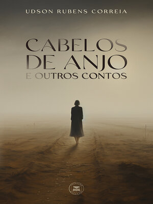 cover image of Cabelos de anjo e outros contos